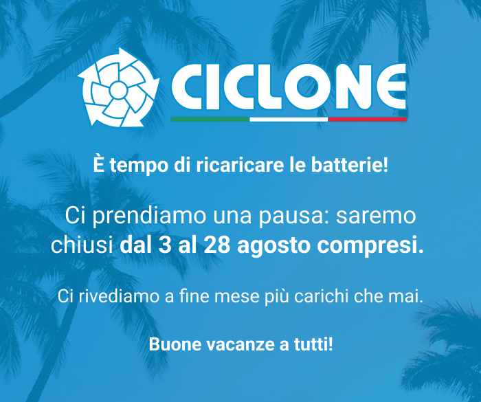 CICLONE Banner chiusura estiva ita